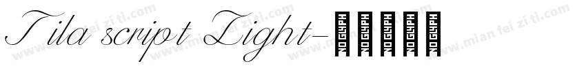 Tila script Light字体转换